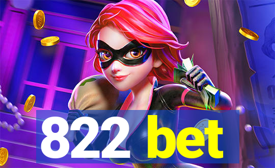 822 bet